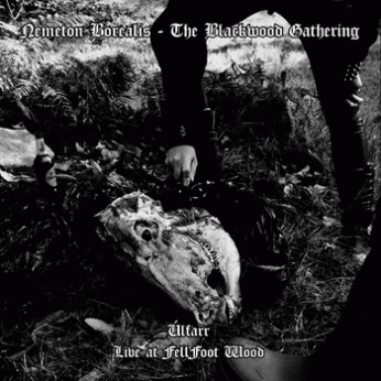 Ulfarr : Nemeton Borealis - The Blackwood Gathering